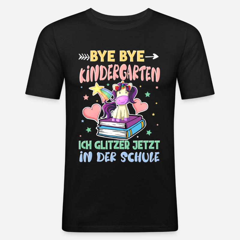 Bye Bye Kindergarten Einschulung - Männer Slim Fit T-Shirt - Schwarz