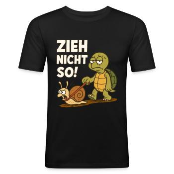 Zieh Nicht So Schildkröte Spruch Schnecke Wandern - Männer Slim Fit T-Shirt - Schwarz - Vorne - Nik (191cm)