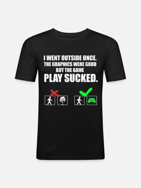 THE GAME PLAY SUCKED - Männer Slim Fit T-Shirt - Schwarz