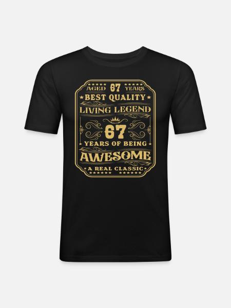 67 fødselsdag 67 år mand 67 år legendarisk 67 - Herre Slim Fit T-Shirt - sort