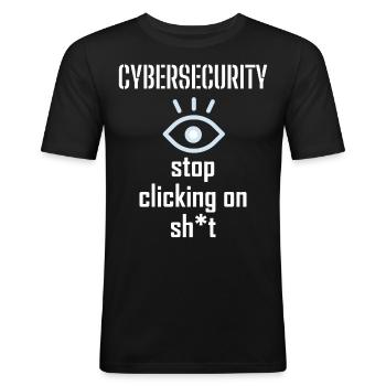 Cybersecurity - IT-Sicherheit Informatiker - Männer Slim Fit T-Shirt - Schwarz - Vorne - Nik (191cm)