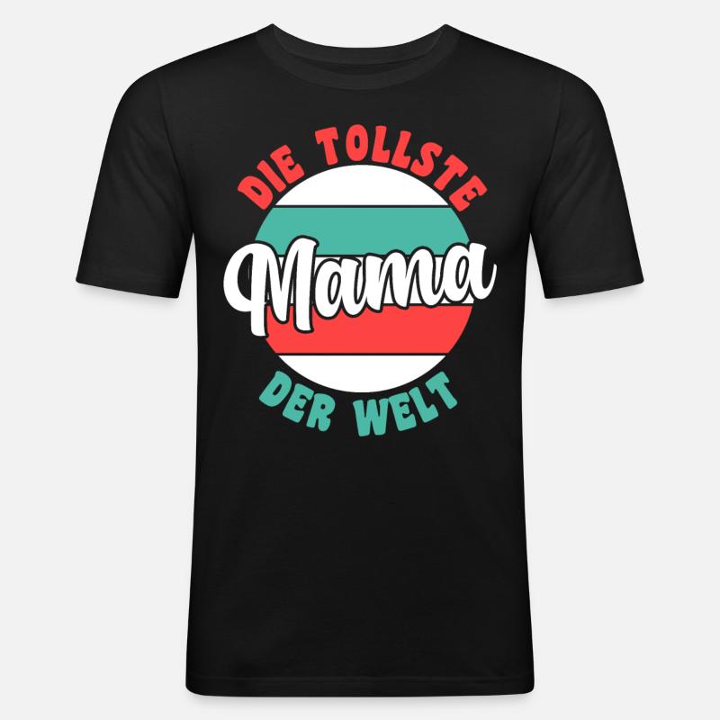 Mutter Mama - Männer Slim Fit T-Shirt - Schwarz