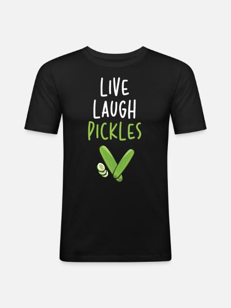 Live Laugh Pickles - Men's Slim Fit T-Shirt - black