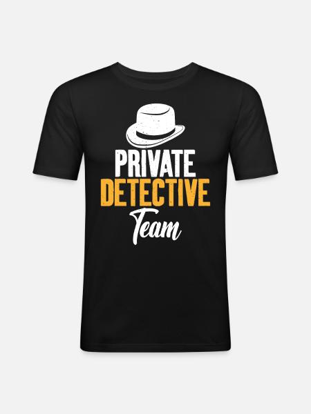 Private Detective Team Investigator - Men's Slim Fit T-Shirt - black