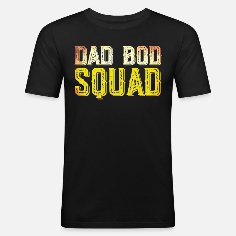 Dad Bod Squad - Männer Slim Fit T-Shirt - Schwarz