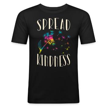Spread kindness inspiration - Men's Slim Fit T-Shirt - black - Front - Nik (191cm)