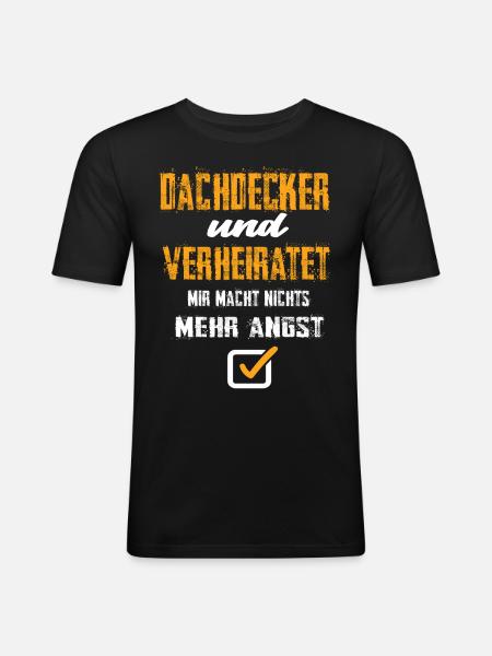 Dachdecker und Verheiratet - Männer Slim Fit T-Shirt - Schwarz