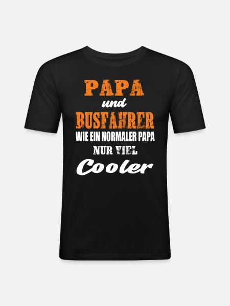Papa und Busfahrer - Männer Slim Fit T-Shirt - Schwarz
