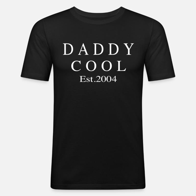 Daddy Cool est 2004 - Männer Slim Fit T-Shirt - Schwarz