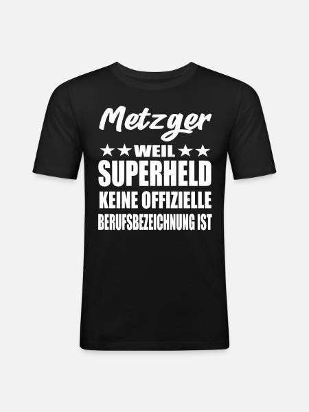 Metzger Superheld Spruch - Männer Slim Fit T-Shirt - Schwarz