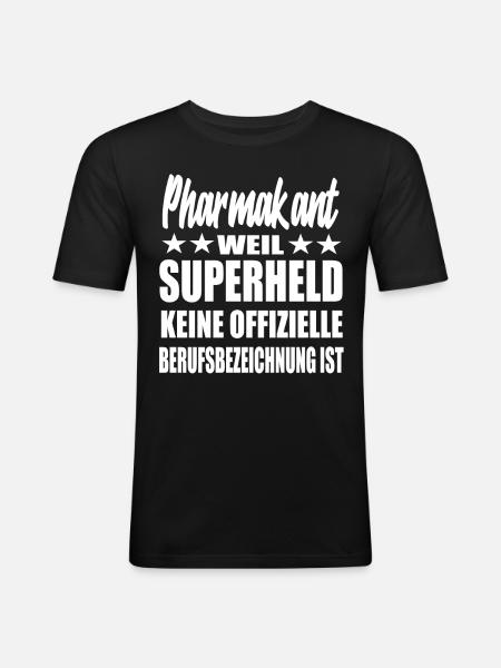 Pharmakant Superheld Spruch - Männer Slim Fit T-Shirt - Schwarz