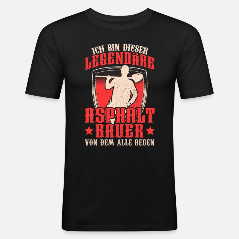 Legendärer Asphaltbauer Straßenbauer - Männer Slim Fit T-Shirt - Schwarz