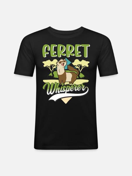 Frettchen Flüsterer Ferret Whisperer - T-shirt près du corps Homme - noir