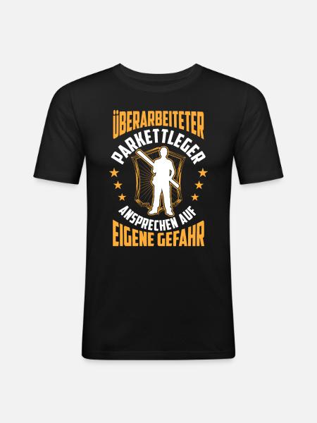 Überarbeiteter Parkettleger Fußbodenleger - Männer Slim Fit T-Shirt - Schwarz