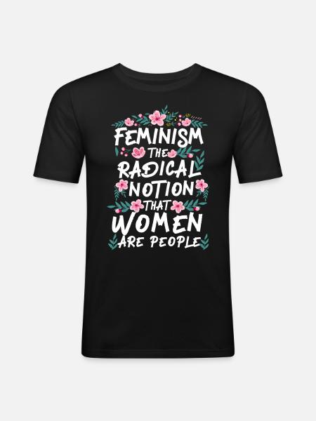 Feminist Feminism The Radical - Men's Slim Fit T-Shirt - black