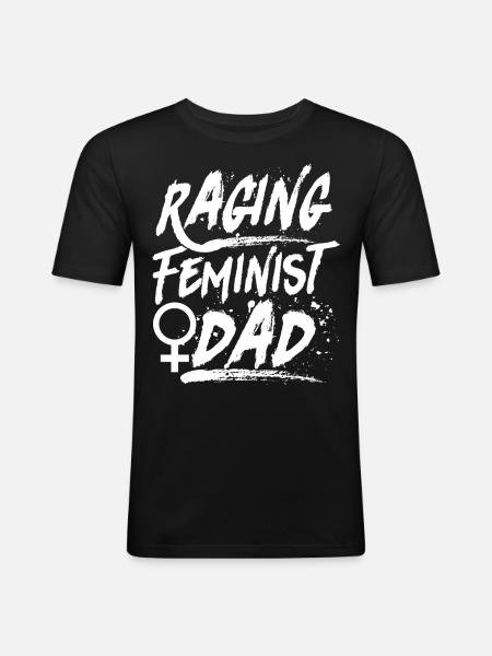 Feminist Raging Feminist Dad - Men's Slim Fit T-Shirt - black