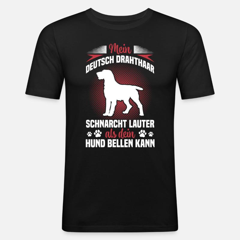 Deutsch Drahthaar schnarcht lauter - Männer Slim Fit T-Shirt - Schwarz