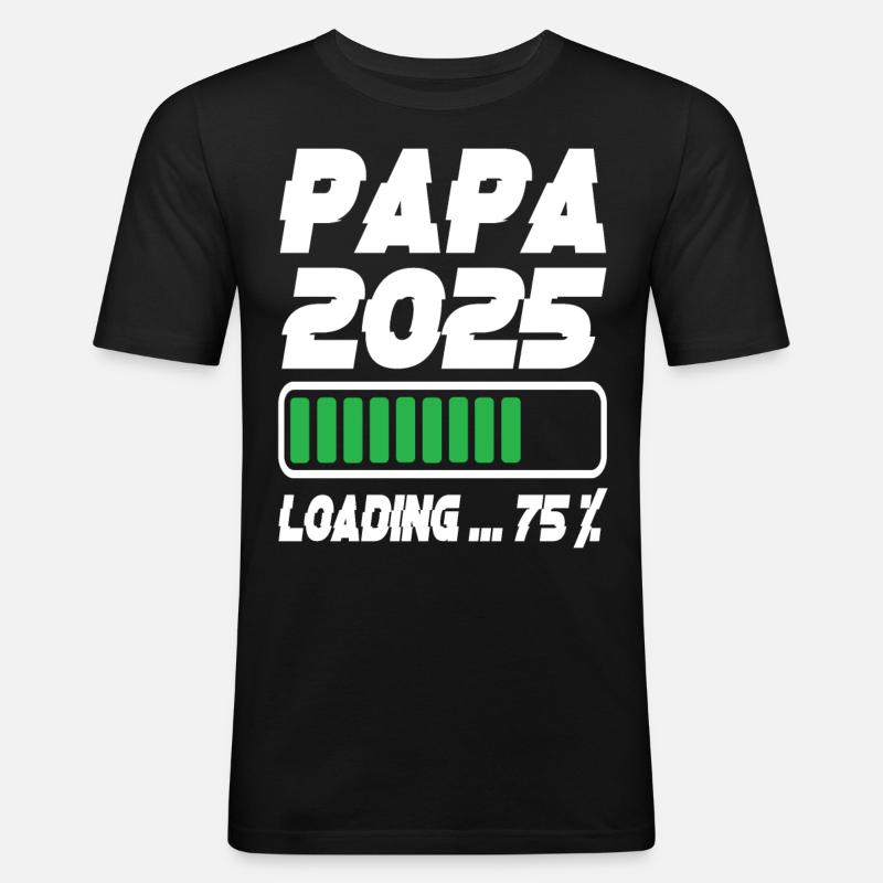 Papa 2025 Loading - Männer Slim Fit T-Shirt - Schwarz