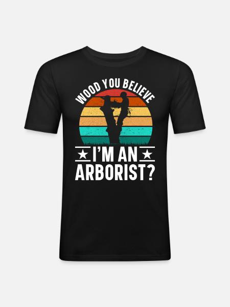 Arborist Baumpfleger Baumkletterer Baumklettern - Männer Slim Fit T-Shirt - Schwarz