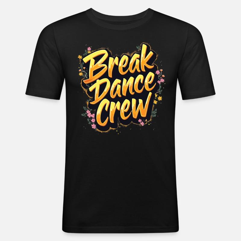 Breakdance Crew Breakdance Breakdancing Breakdance - T-shirt près du corps Homme - noir