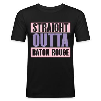 Straight Outta Baton Rouge Baton Baton Twirling - Men's Slim Fit T-Shirt - black - Front - Nik (191cm)