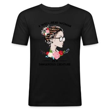 A Well Read Woman Is A Dangerous Creature - Men's Slim Fit T-Shirt - black - Front - Nik (191cm)