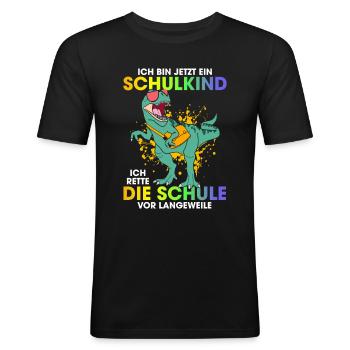 Ich Bin Jetzt Ein Schulkind Ich Rette Die Schule - Männer Slim Fit T-Shirt - Schwarz - Vorne - Nik (191cm)