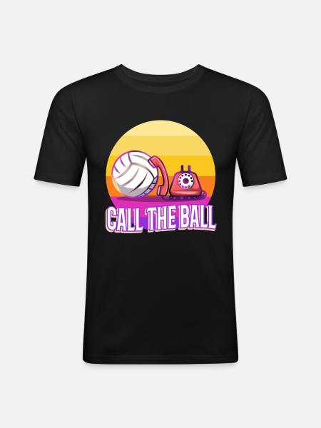 Call the ball volleyball - Men's Slim Fit T-Shirt - black