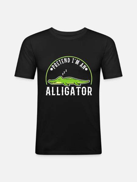 Pretend I'm An Alligator - Men's Slim Fit T-Shirt - black