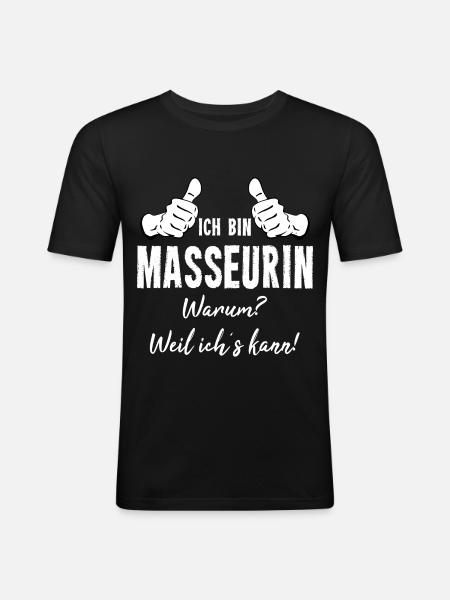 Masseurin - Männer Slim Fit T-Shirt - Schwarz