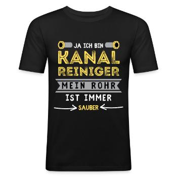 KANALREINIGER Spruch zur Kanalreinigung - Männer Slim Fit T-Shirt - Schwarz - Vorne - Nik (191cm)