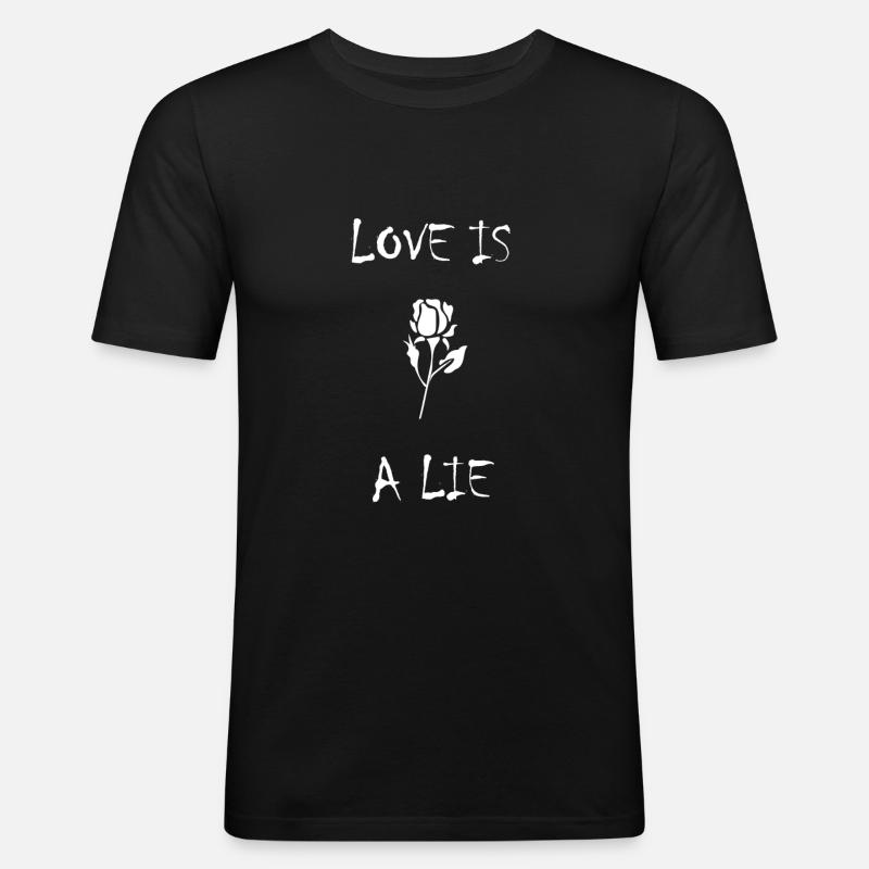 L'AMORE È UNA BUGIA Emo Gothic Idea regalo rotta triste - Maglietta aderente da uomo - nero