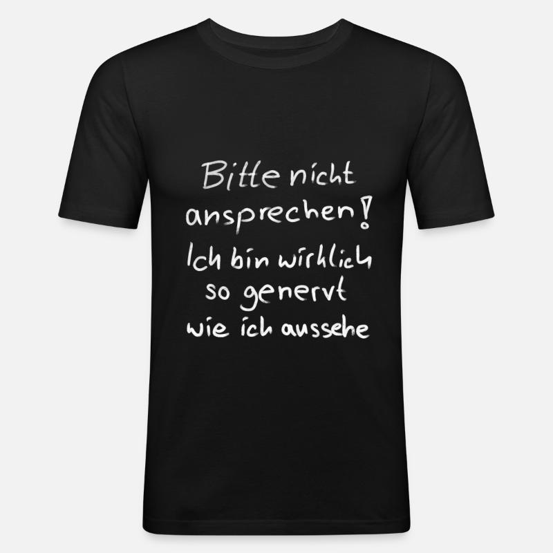 nicht ansprechen - Männer Slim Fit T-Shirt - Schwarz