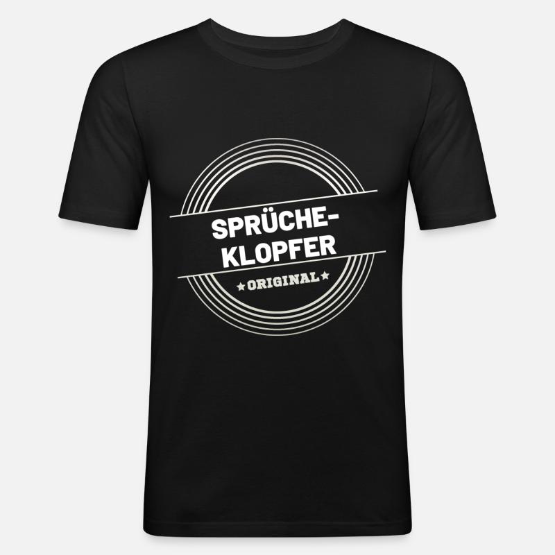 Sprücheklopfer - Männer Slim Fit T-Shirt - Schwarz