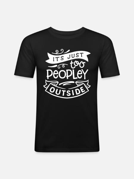 Antisocial - Far too human - neg - Men's Slim Fit T-Shirt - black