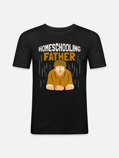 Father Who Teaches Homeschool Dad - Men's Slim Fit T-Shirt - black