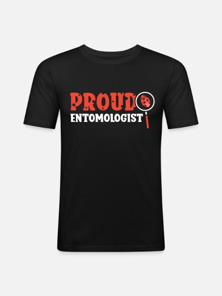 Proud Entomologist Insects Entomology Profession - Men's Slim Fit T-Shirt - black