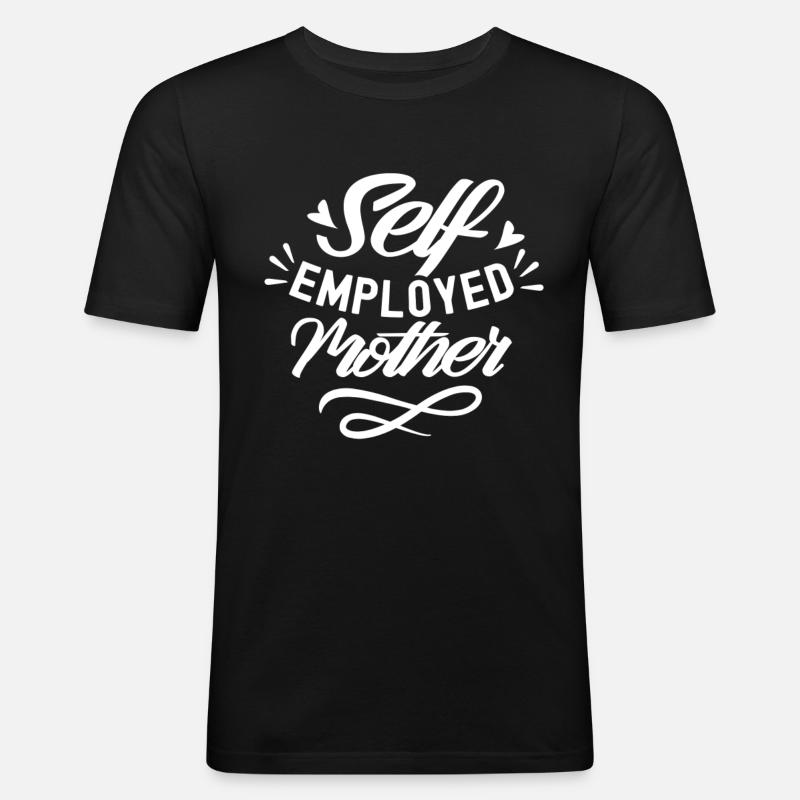 Selbstständige Mutter Selbstständig Freelancer - Männer Slim Fit T-Shirt - Schwarz
