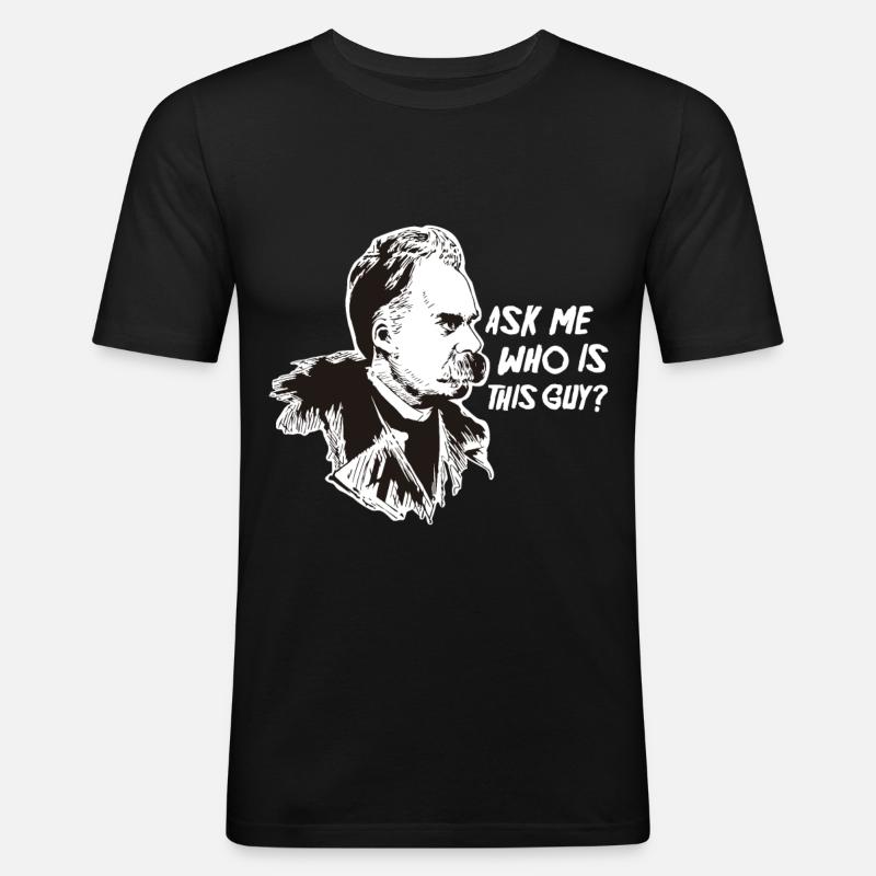 Nietzsche Philosophy Philosopher Thinker - Men's Slim Fit T-Shirt - black