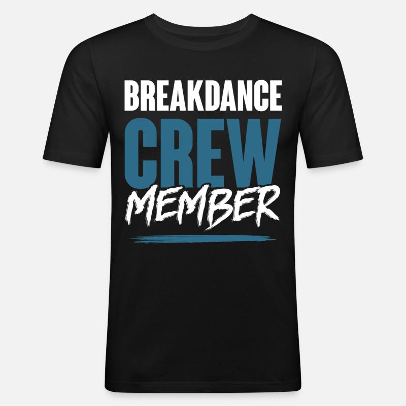 Breakdance Crew - Männer Slim Fit T-Shirt - Schwarz