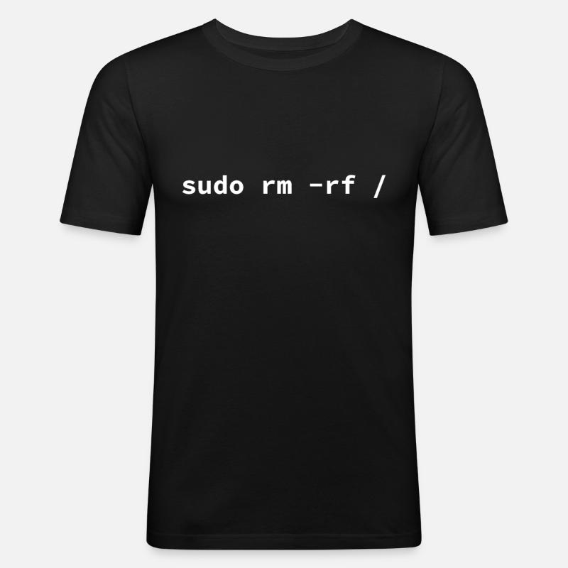 Computer - Sudo rm -rf / Tux Linux Penguin - - Men's Slim Fit T-Shirt - black