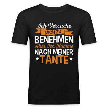 Lustig Spruch Tante Tanten Familie Geschenk - Männer Slim Fit T-Shirt - Schwarz - Vorne - Nik (191cm)