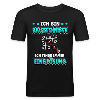 Ich bin Bautechniker ich finde immer eine Lösung - Männer Slim Fit T-Shirt - Schwarz - Vorne - Nik (191cm)