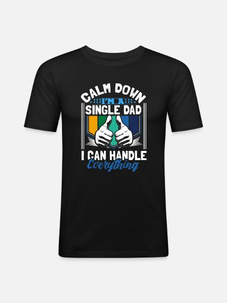 Single Parent Father Daughter Gift - Men's Slim Fit T-Shirt - black