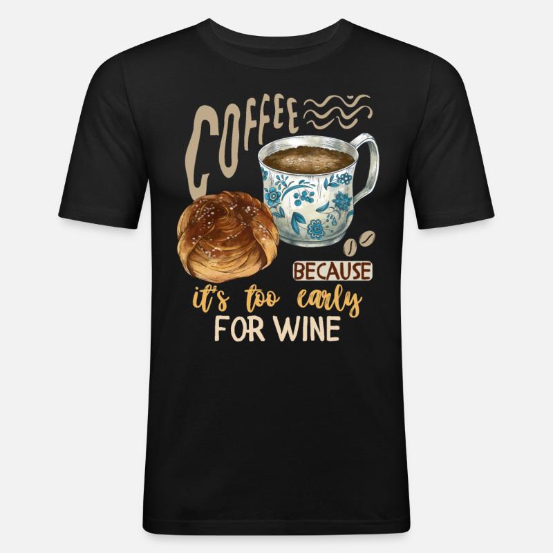 Kaffee, Kaffeetrinker Weintrinker lustiger Spruch - Männer Slim Fit T-Shirt - Schwarz