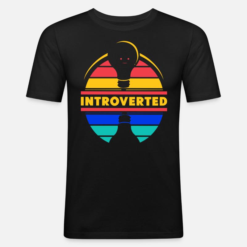 Introvertiert Introvertierter Sarkasmus Schüchtern - Männer Slim Fit T-Shirt - Schwarz