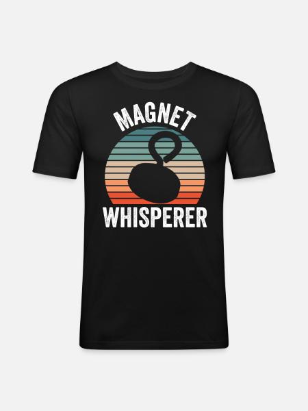 Magnet Flüsterer Magnetfischer Magnetfischen - Männer Slim Fit T-Shirt - Schwarz
