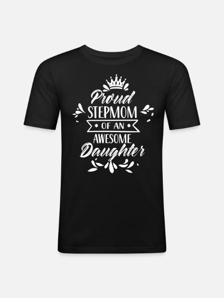 Fière belle-mère d’une grande fille - T-shirt près du corps Homme - noir