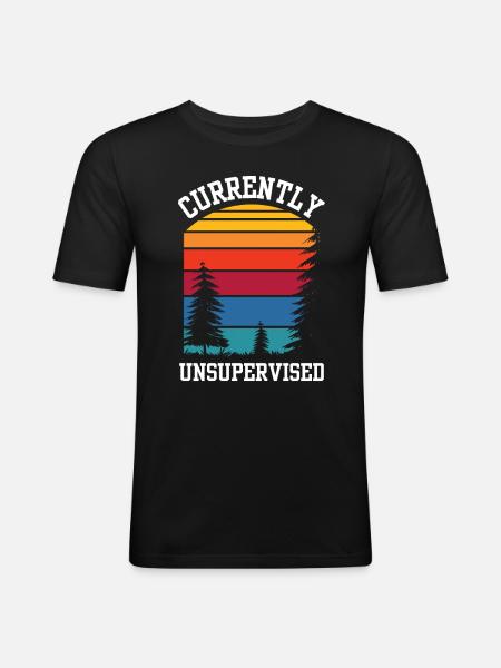 Currently unsupervised sarcastically unsupervised - Men's Slim Fit T-Shirt - black
