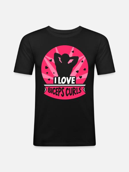 Ik hou van biceps krullen spieren biceps spreuken spreuken - Mannen slim fit T-shirt - zwart